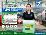 EW9 Green Narae Cleaner: Giải Pháp Nước Rửa Bát Máy Công Nghiệp Hiệu Suất Cao Từ Hàn Quốc - Tối Ưu Chi Phí Cho Bếp Nhà Hàng, Khách Sạn