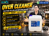 Giải Pháp Tẩy Dầu Mỡ Bếp Công Nghiệp Hiệu Quả Tức Thì Với Oven Cleaner